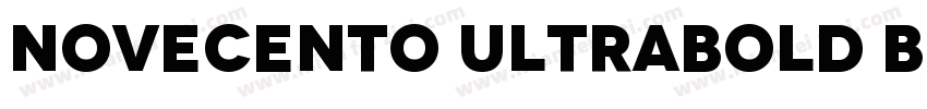 Novecento UltraBold Bold字体转换